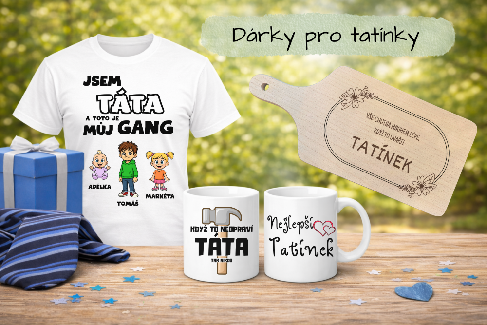 Dárky pro tatínky