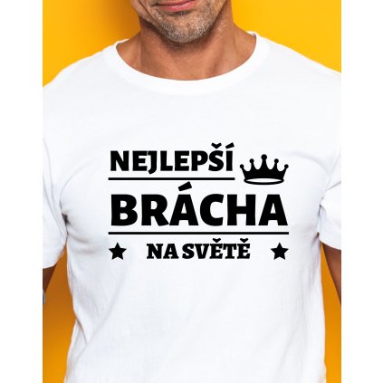 Pánské tričko - Nejlepší brácha