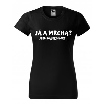 JÁ A MRCHA BILA