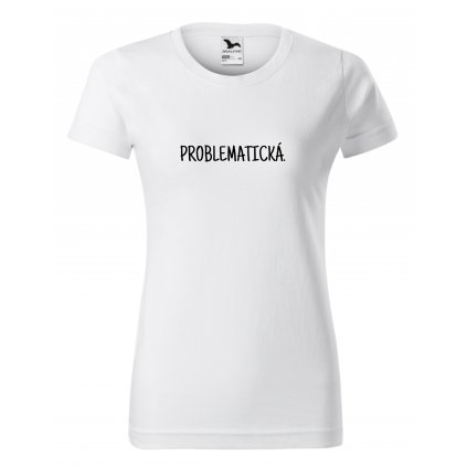PROBLEMATICKA BILE DAMSKE