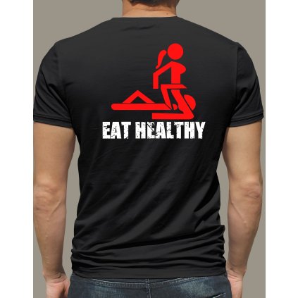 Pánské tričko - Eat healthy