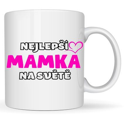 Hrneček - Nejlepší mamka