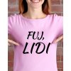 Dámské tričko - Fuj lidi