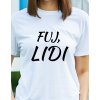 Dámské tričko - Fuj lidi