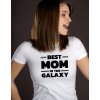 Dámské tričko - Best mom in the galaxy
