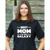 Dámské tričko - Best mom in the galaxy