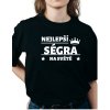 Dámské tričko - Nejlepší ségra na světě V1