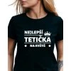 Dámské tričko - Nejlepší tetička na světě