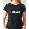 Dámské tričko - TikCvok