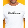 Pánské tričko - Mám krizi prostředního prstu