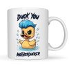 Hrneček - Duck you Motherducker