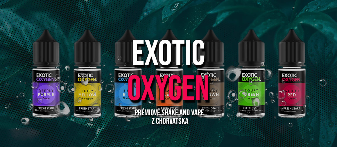 EXOTIC OXYGEN | Fajncigarety.cz - elektronické cigarety