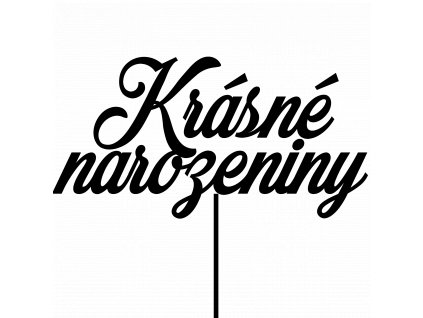 Dekorace na dort, Krásné narozeniny, černá