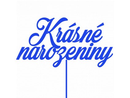 Dekorace na dort, Krásné narozeniny, modrá