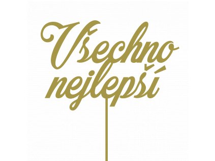 Dekorace na dort, Všechno nejlepší, zlatá