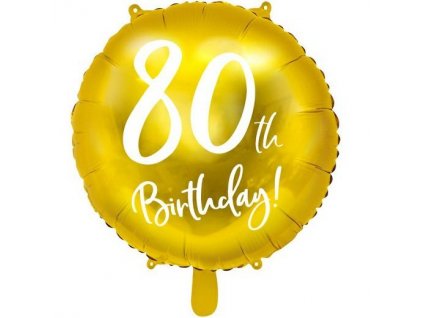 Fóliový balónek kruh 45cm, 80th Birthday zlatý