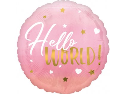 Fóliový balónek kruh 43cm, Ahoj světe! růžový