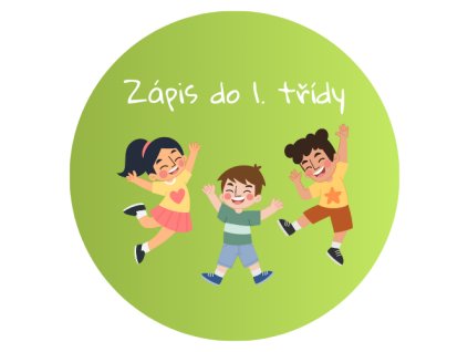 Placka Zápis do 1. třídy