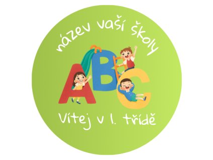 Placka Vítej v 1. třídě