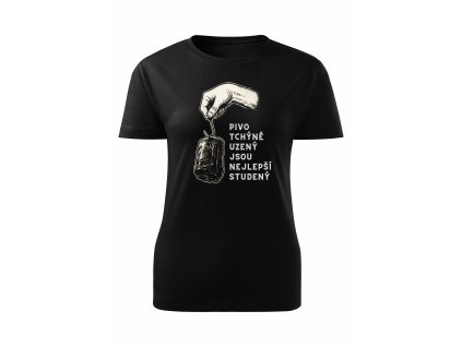 Dámské tričko  PIVO TCHÝNĚ UZENÝ