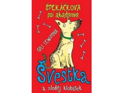 spekackova psi akademie svestka a zlodej klobasek