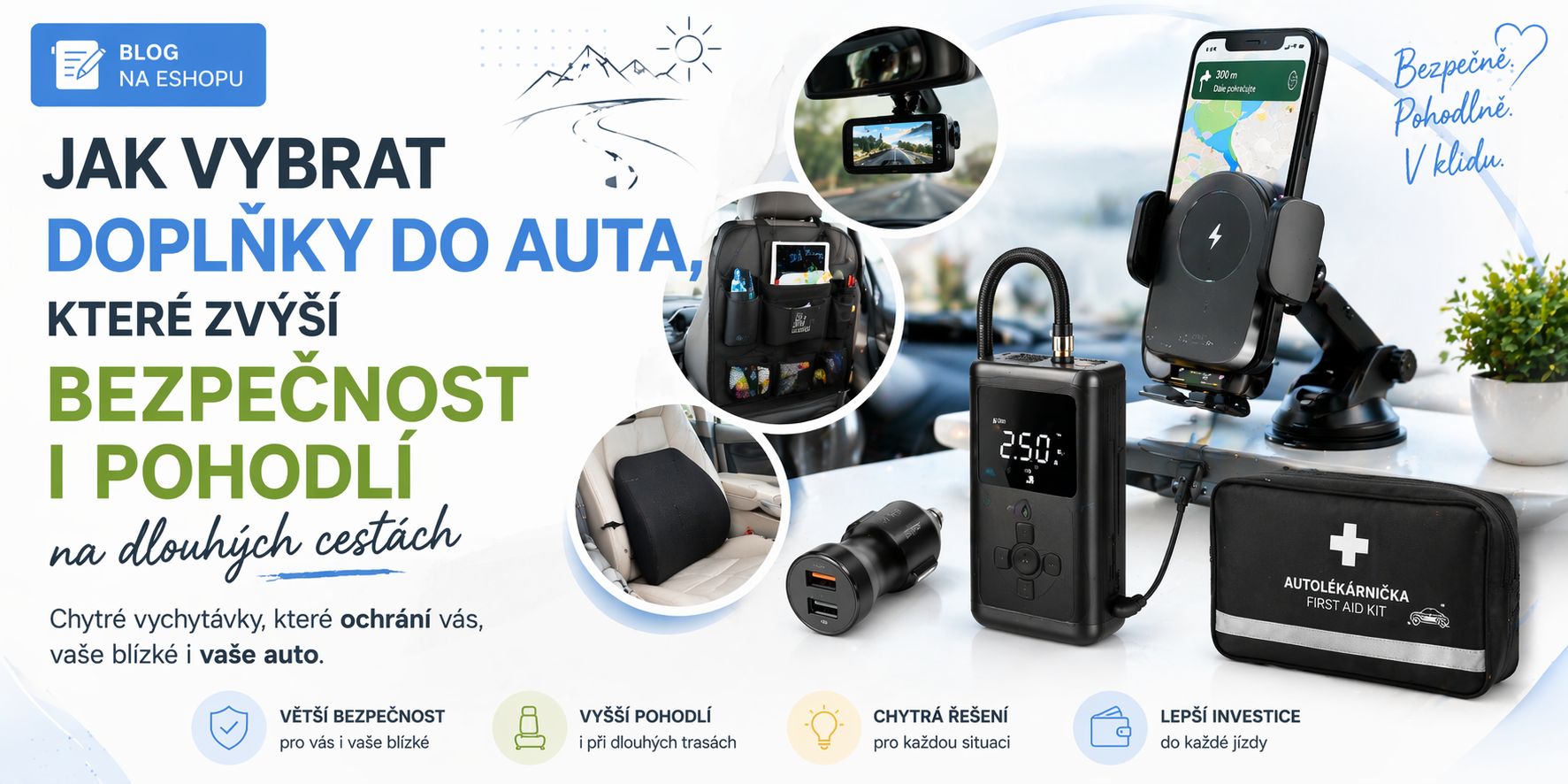 Jak vybrat doplňky do auta, které zvýší bezpečnost i pohodlí na dlouhých cestách