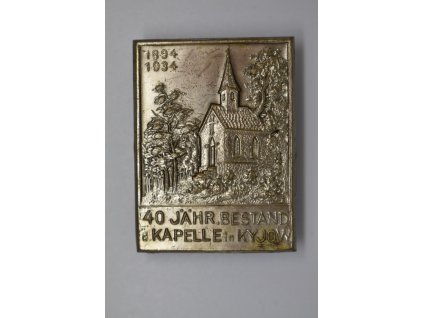 40 let trvání kapličky v Kyjově 1934 (německá verze)