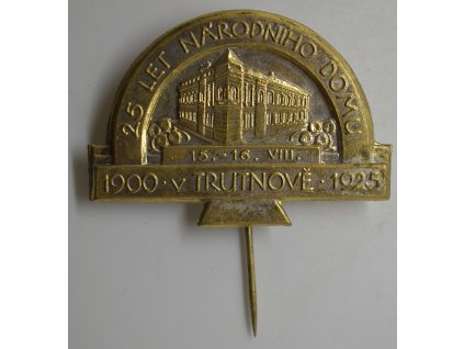 25 let národního domu v Trutnově 1925