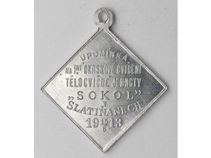 Upomínka na I. okrskové cvičení tělocvičné jednoty Sokol v Slatiňanech 1913