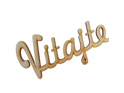 7965 dreveny vyrez napis vitajte 16 5 cm