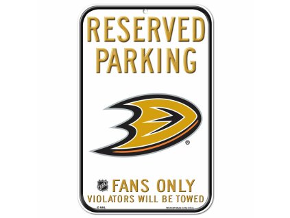 Cedule Anaheim Ducks NHL Reserved Parking Sign