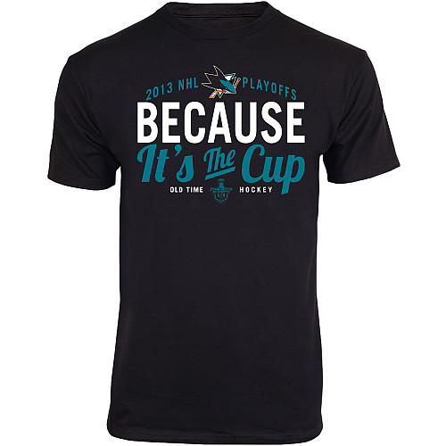 Old Time Hockey Tričko - Because It's the Cup - San Jose Sharks Veľkosť: XL