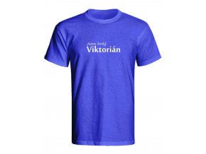 Triko Jsem hrdý Viktorián modrá (Velikost L)