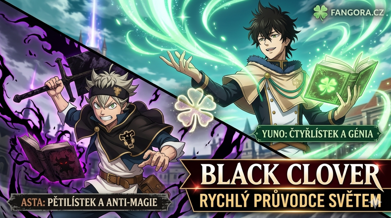 Black Clover: Od nuly k magickému králi – Vše, co musíš vědět!