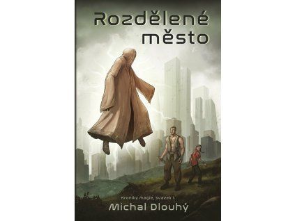rozdelene mesto