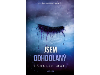 jsem odhodlany