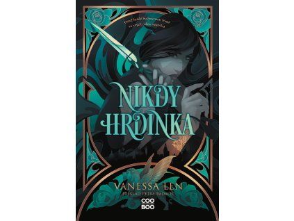 nikdy hrdinka