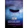 jsem odhodlany