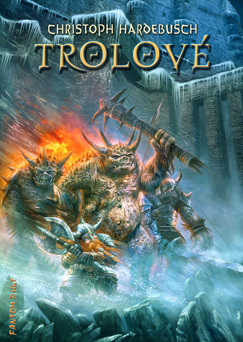 Levně Hardebusch Christopher Trolové 1 - Trolové