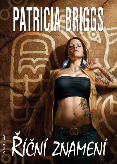Levně Briggs Patricia Mercedes Thompson 6 - Říční znamení (dotisk)