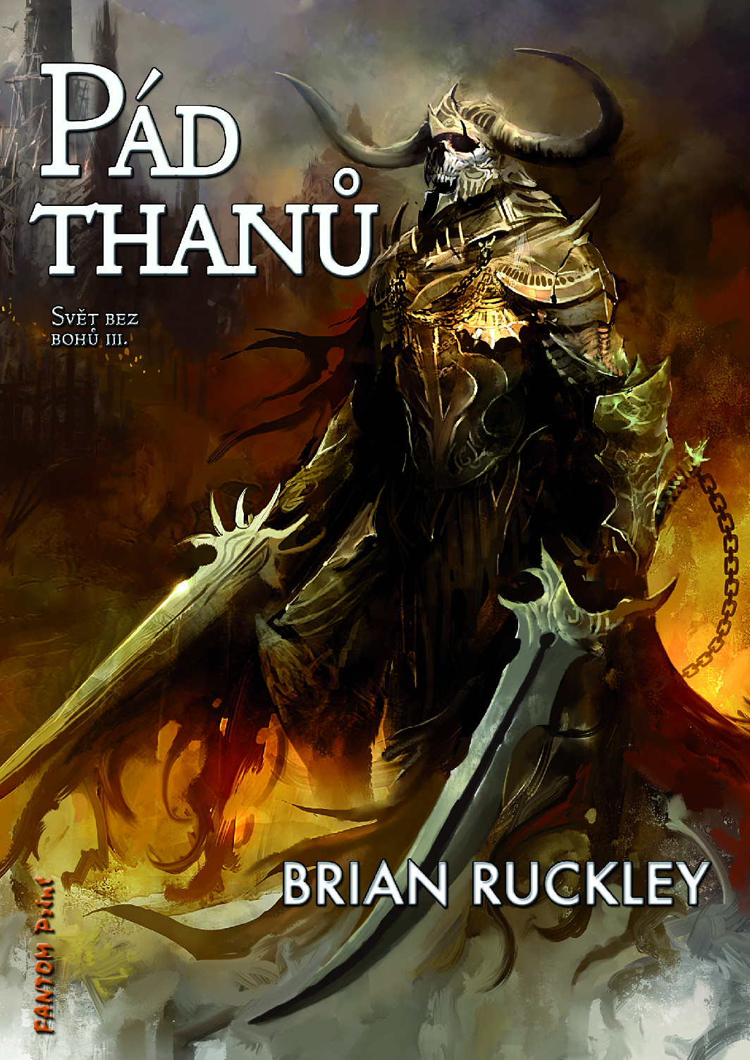 Levně Ruckley Brian Svět bez bohů 3 - Pád thanů
