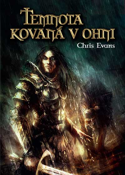 Levně Evans Chris Železní elfové 1 - Temnota kovaná v ohni