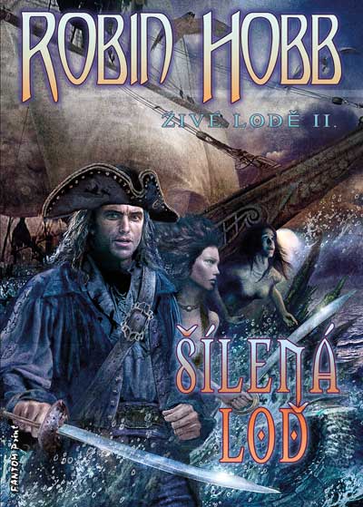 Hobb Robin Živé lodě 2 - Šílená loď