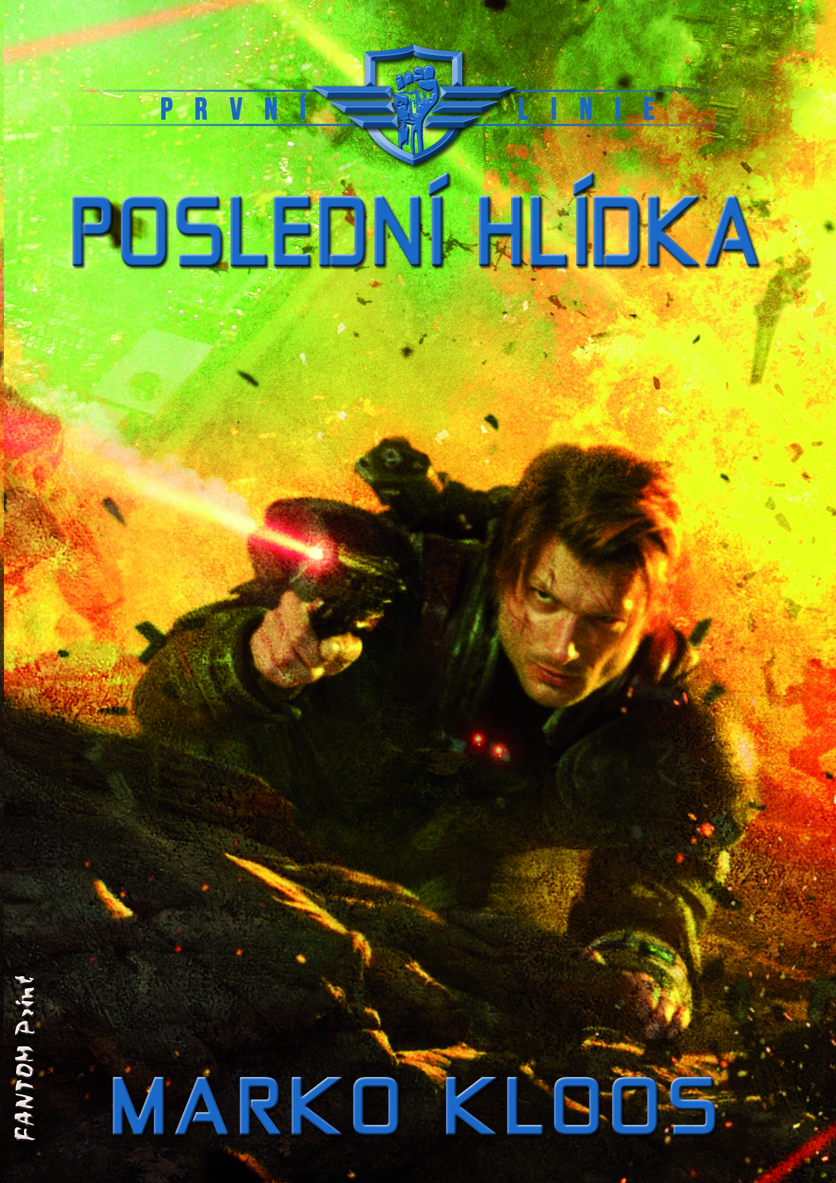 Levně Kloos Marko První linie 8 - Poslední hlídka