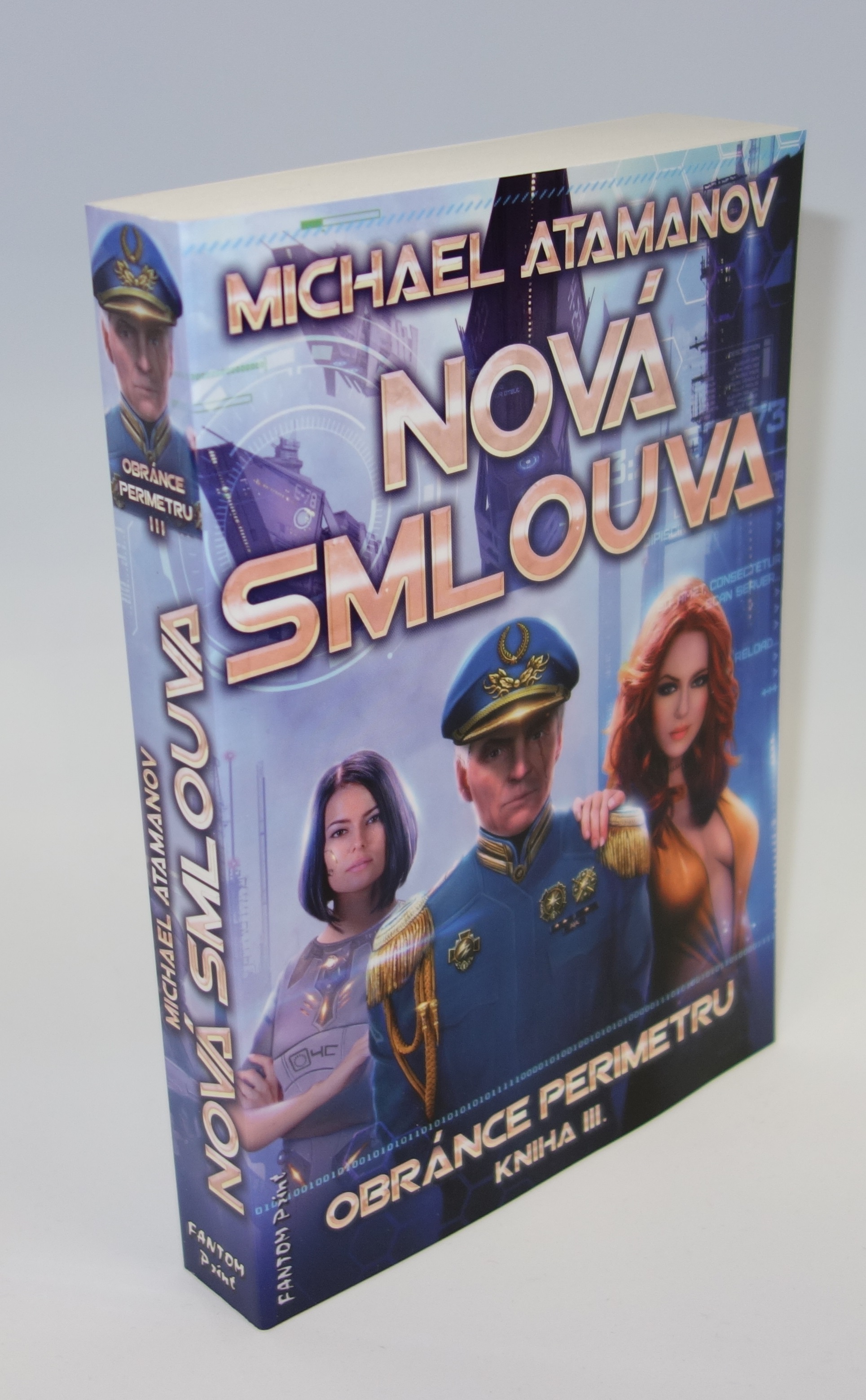 Levně Atamanov Michael Obránce perimetru 3 - Nová smlouva