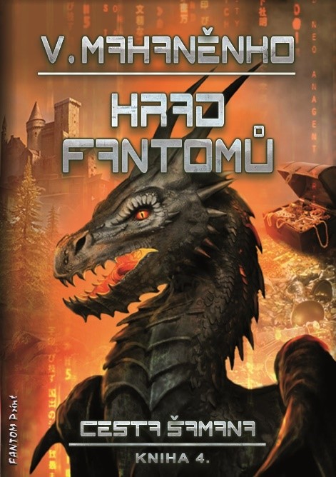 Levně Mahaněnko Vasilij Cesta šamana 4 - Hrad fantomů