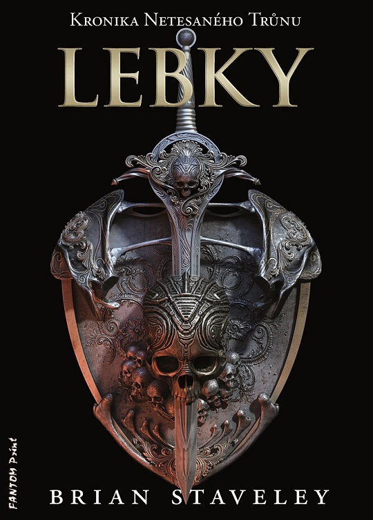 Staveley Brian Kronika Netesaného trůnu - Lebky