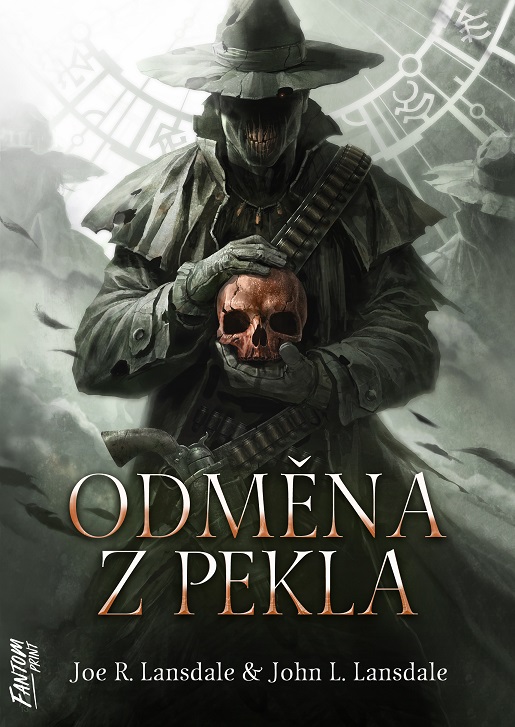 Lansdale Joe R.;Lansdale John L. Odměna z pekla