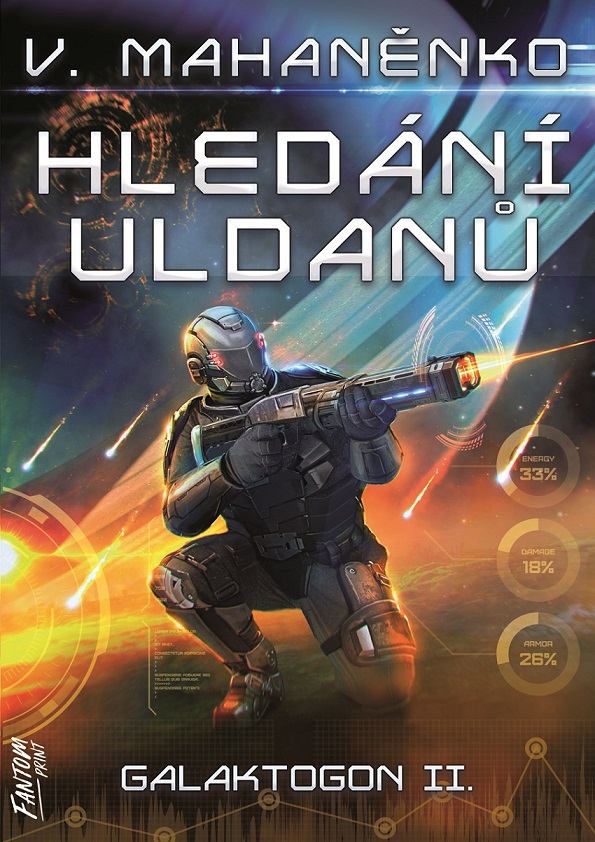 Levně Mahaněnko Vasilij Galaktogon 2 - Hledání Uldanů