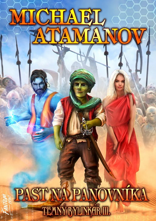 Levně Atamanov Michael Temný bylinkář 3 - Past na panovníka